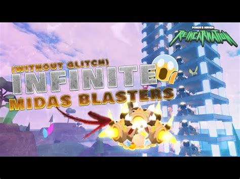 Infinite Midas Glitch .